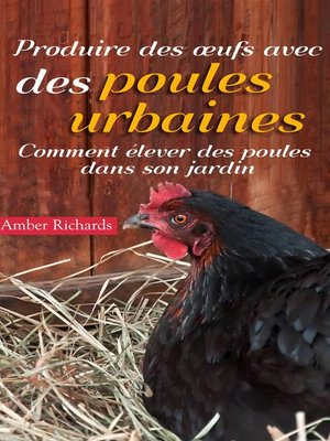cover image of Produire des œufs avec des poules urbaines